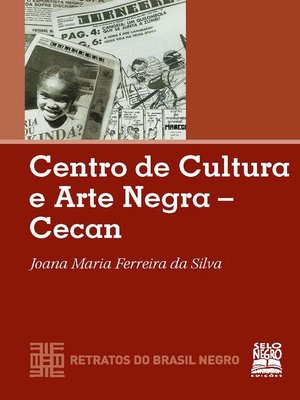 cover image of Centro de Cultura e Arte Negra--Cecan